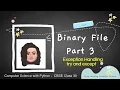 Binary Files in Python - Part 3