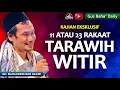 Download Lagu Gus Baha : Tarawih \u0026 Witir - 11 atau 23 Rakaat ❓