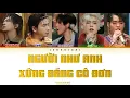 Download Lagu (Lyrics) NGƯỜI NHƯ ANH XỨNG ĐÁNG CÔ ĐƠN - Team Vũ Cát Tường | ATSH 2025 | Color Coded Lyrics