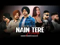 Download Lagu Nain Tere Nonstop Mashup | Shubh, Imran Khan, Sidhu Moosewala, Ap Dhillon, Bohemia | Naresh Parmar