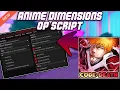 NEW Anime Dimensions Simulator OP Script 2025 PASTEBIN