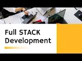 Full Stack development Introduction Technical and Softskills Requirements