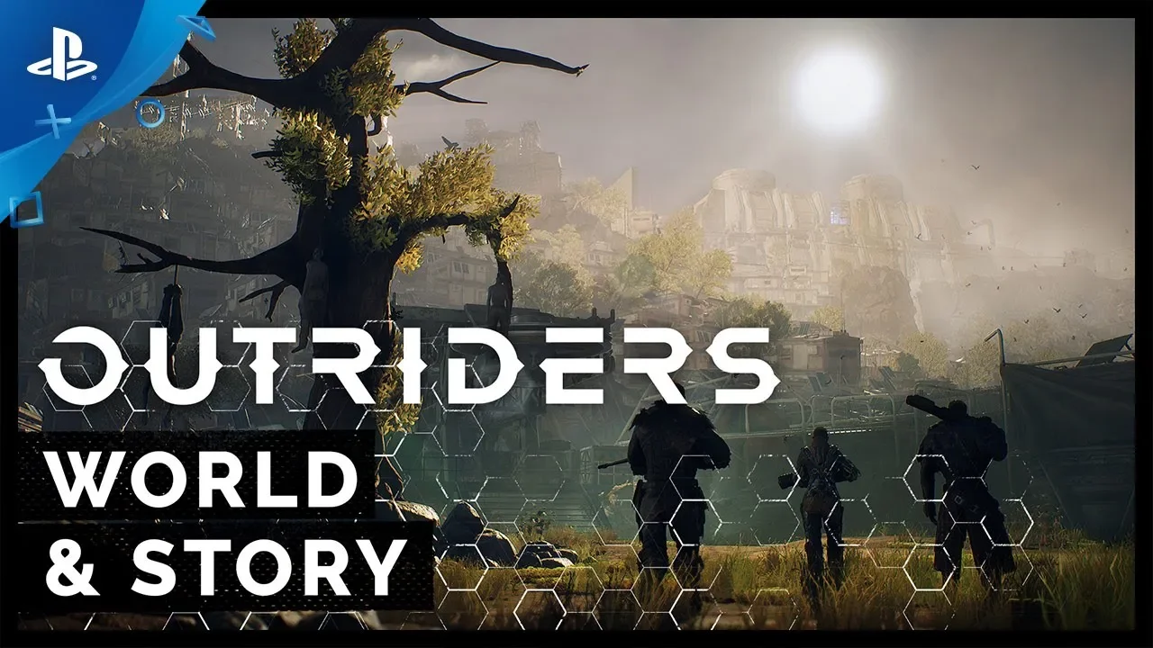 OUTRIDERS - World and Story Feature