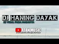 DJ HANING DAYAK BAS GLER 69 PROJECT