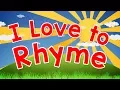 I Love to Rhyme English Song for Kids Rhyming for Children Jack Hartmann