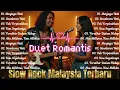Download Lagu Slow Rock Malaysia Jiwang Melayu Terbaru 2025 - Lagu Cinta Duet Romantis