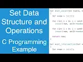 Set Data Structure And Operations C Programming Example