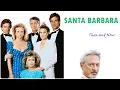Santa Barbara - Cast Then and Now Trivia Filming Locations