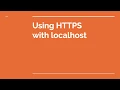 Using https on localhost or remote machine with ssl certificate generated for development purposes