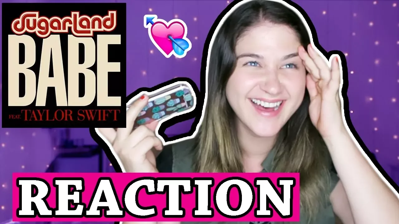 Babe - Taylor Swift Sugarland | REACTION