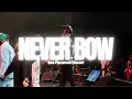 Never Bow feat Roosevelt Stewart Red Worship