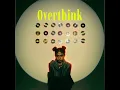 Overthink