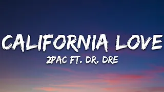 2pac california love lyrics ft dr dre