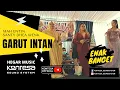 Download Lagu GARUT INTAN ~ Voc Mah Entin - Dhea wenk - Shanty. HEGAR MUSIC KONTESA ENTERTAINMENT... Lagunya enak