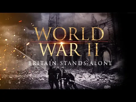 Download MP3 World War II: Britain Stands Alone - Full Documentary