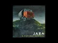 JARA - A PAST THAT NARROWS (FULL ALBUM) 2025