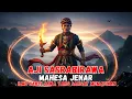 Download Lagu Rahasia Aji Sasrabirawa yang Membuat Mahesa Jenar Tak Terkalahkan!