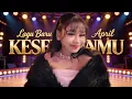 Lagu Lagu Baru April KESETIAANMU
