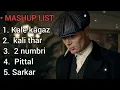Download Lagu Treanding lofi mashup | kale kagaz song | chale kali thar | 2 numbri song | pittal song| sarkar song