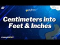 Python Program to Read Height in Centimeters and then Convert the Height to Feet and Inches