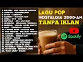 Download Lagu Lagu Pop Indonesia 2000an Terbaik | Nostalgia Hits Tanpa Iklan