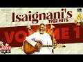 Download Lagu Isaignani's 1982 Hits - Volume 1 | Maestro Ilaiyaraaja | Evergreen Song in Tamil | 80s Songs