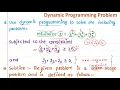 Dynamic Programming Problem for solving non-linear programming problems Minimization Type