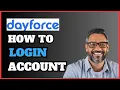 How To Login To Dayforce Payroll Account Easy Guide