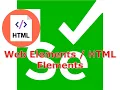 Web Elements HTML Elements Knowledge for Selenium Testers