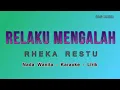 Download Lagu Relaku Mengalah Karaoke Nada Wanita ( Cewek ) - RHEKA RESTU
