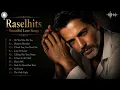 Raselhits - Best beautiful love songs 💖 Emotional Love Ballad Playlist 2026 (Sad & Romantic Songs)