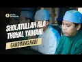Lagu Sholatullah Ala Thohal Yamani ~ Gandrung Nabi