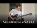 Download Lagu Avenged Sevenfold - Until The End Guitar Cover + All Solos