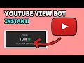 YOUTUBE VIEW BOT HOW TO BOT YOUTUBE VIEWS educational purposes only