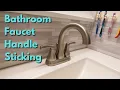 Bathroom Faucet Handle Sticking and Hard to Turn - EASY FIX