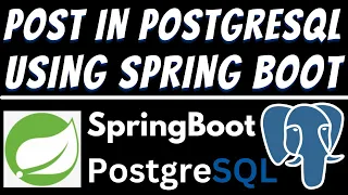 POST data in PostgreSQL database using Spring Boot and Postman Tutorial REST API