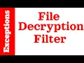 10 08 File Decryption Filter