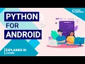 Python for Android How to create Android App with Python Great Learning