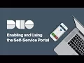 How to Enable and Use the Duo Self-Service Portal