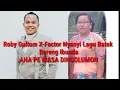 Download Lagu Roby Gultom X-Factor - Aha Pe Masa Dingolumon Feat Ibunda
