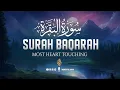 Download Lagu World's Most Beautiful Surah Al-Baqarah Full | This will Sooth Your Soul إن شاء الله | سورة البقرة