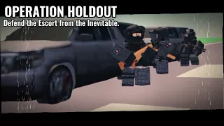 OPERATION HOLDOUT Escort Mission Music
