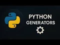 Python Generators