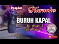 Download Lagu BURUH KAPAL_Dangdut KARAOKE Dangdut Cover NO VOCAL By  Ansar S