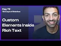 Adding Custom Elements in Webflow s Rich Text - Day