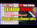 Download Lagu SAJADAH MERAH-Karaoke Qasidah Versi Dangdut Koplo Cover Korg Pa 700