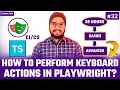 Playwright TypeScript Keyboard Actions in Playwright Automation