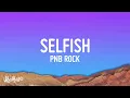 Download Lagu PnB Rock - Selfish (Lyrics)