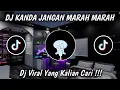 Download Lagu dj kanda jangan marah-marah takut nanti lekas tua tiktok viral remix full bass terbaru 2021