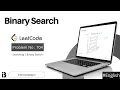 Binary Search Coding Interview Question Leetcode - 704 InterviewBlog